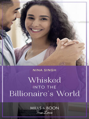 cover image of Whisked Into the Billionaire's World